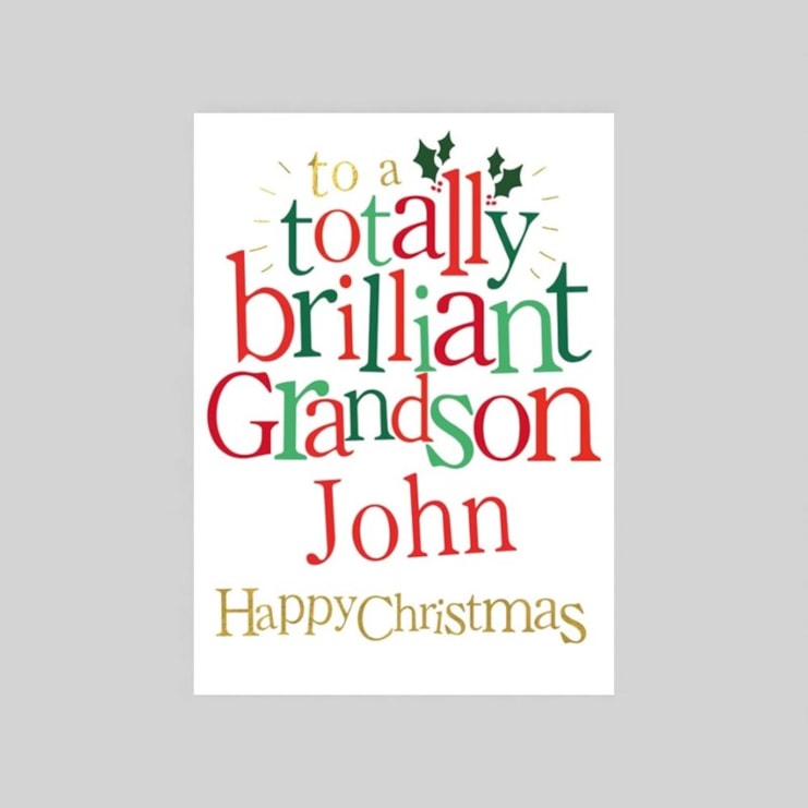 Personalised Christmas Card - Totally Brilliant Grandson Personalised Christmas Card - Totally Brilliant Grandson