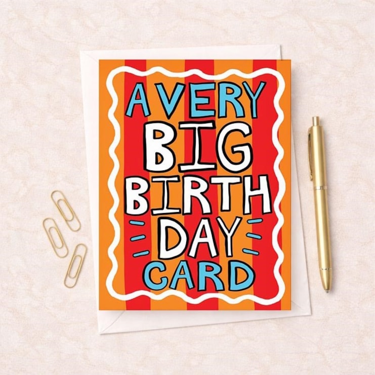 Large Birthday Card - A Very Big Birthday Card