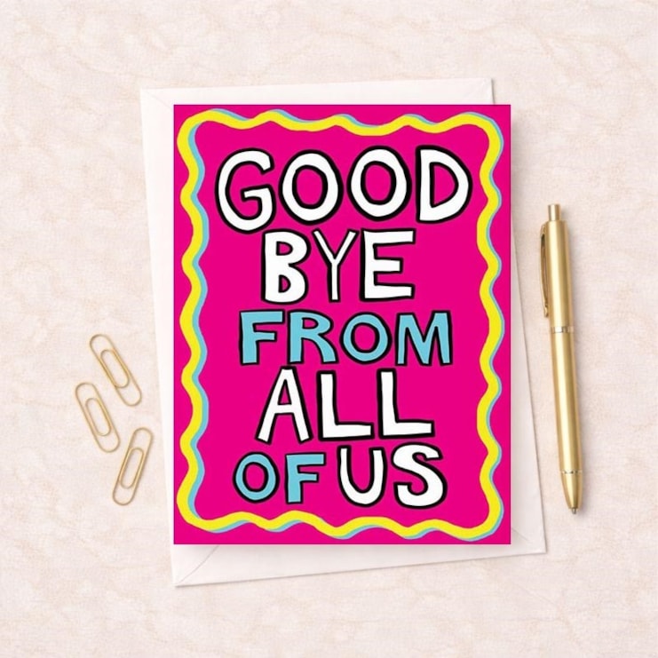 Large Sorry You're Leaving Card - Goodbye From All Of Us Large Sorry You're Leaving Card - Goodbye From All Of Us