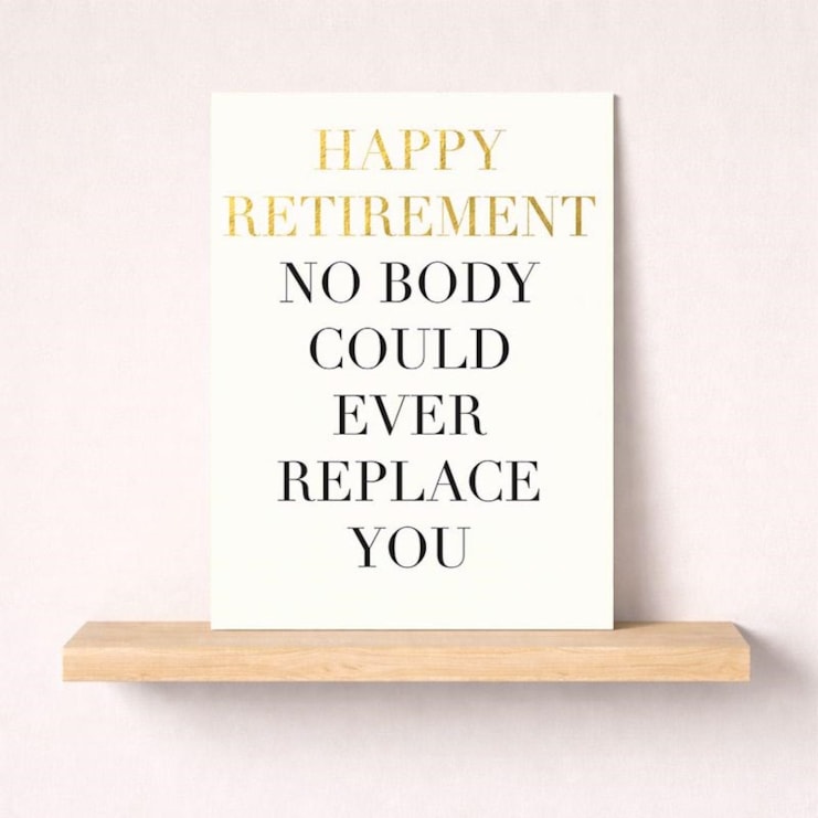 Large Retirement Card - Nobody Could Ever Replace You Large Retirement Card - Nobody Could Ever Replace You