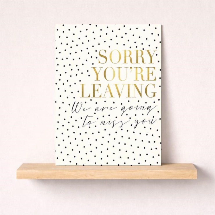Large Sorry You're Leaving Card - Going To Miss You