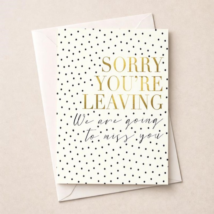 Large Sorry You're Leaving Card - Going To Miss You Large Sorry You're Leaving Card - Going To Miss You