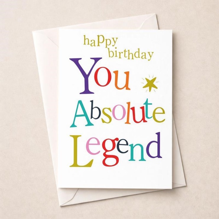 Large Birthday Card - Birthday You Absolute Legend
