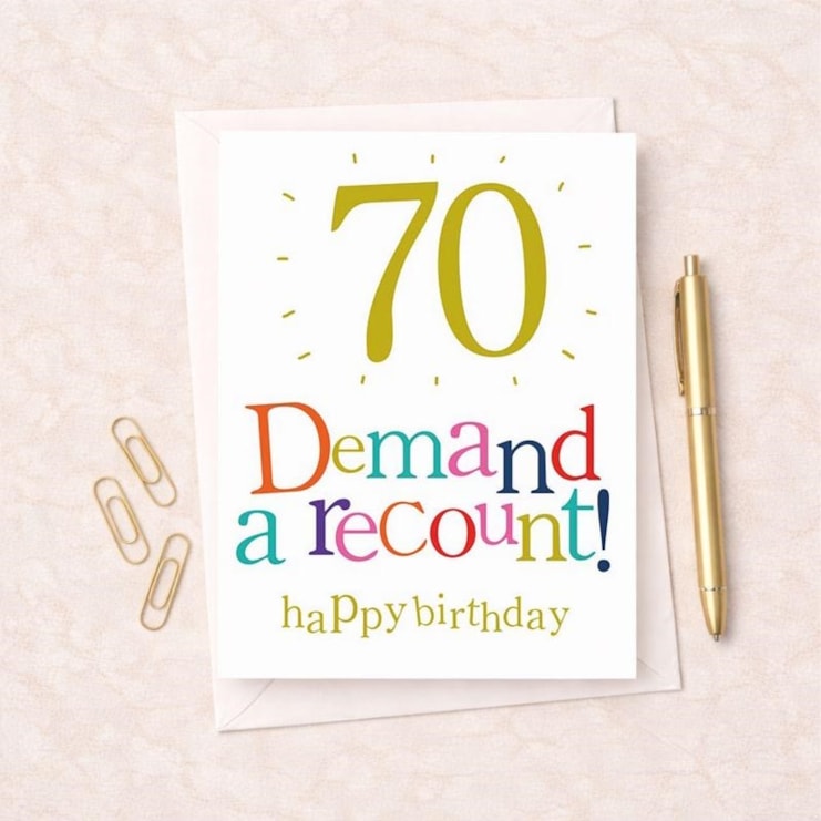 Large Age 70 Birthday Card - 70 Birthday Demand a Recount! Large Age 70 Birthday Card - 70 Birthday Demand a Recount!