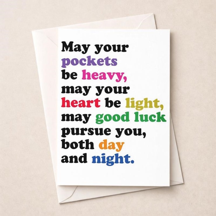 Large Just To Say Card - May Your Pockets Be Heavy Large Just To Say Card - May Your Pockets Be Heavy