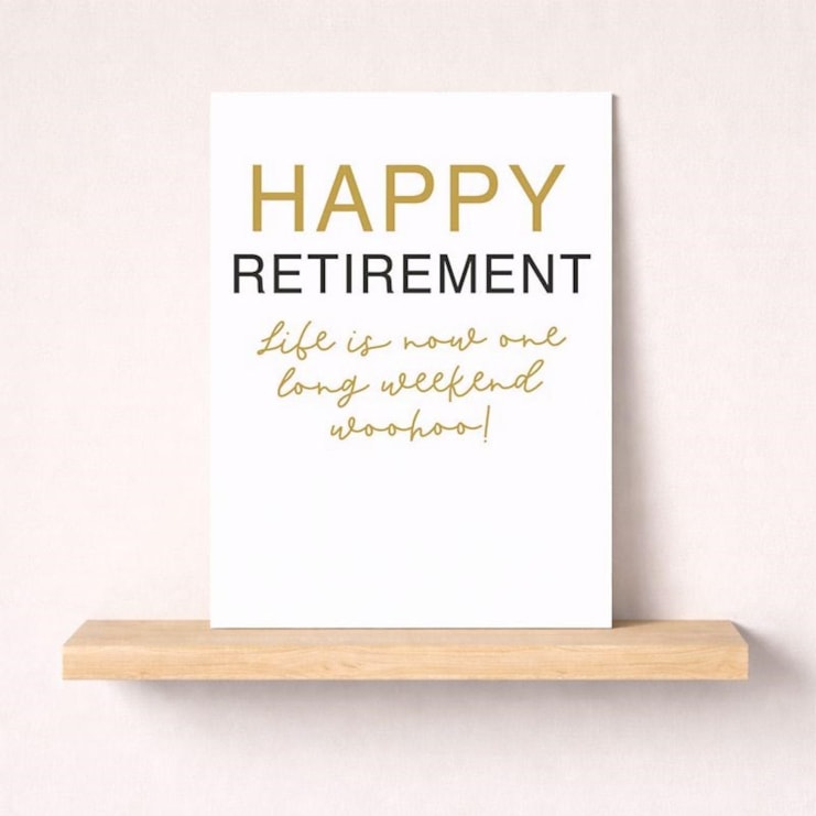 Large Retirement Card - One Long Weekend