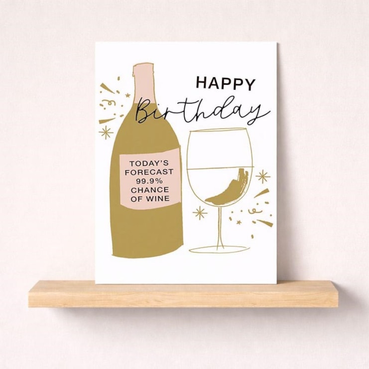 Large Birthday Card - 99.9% Chance Of Wine