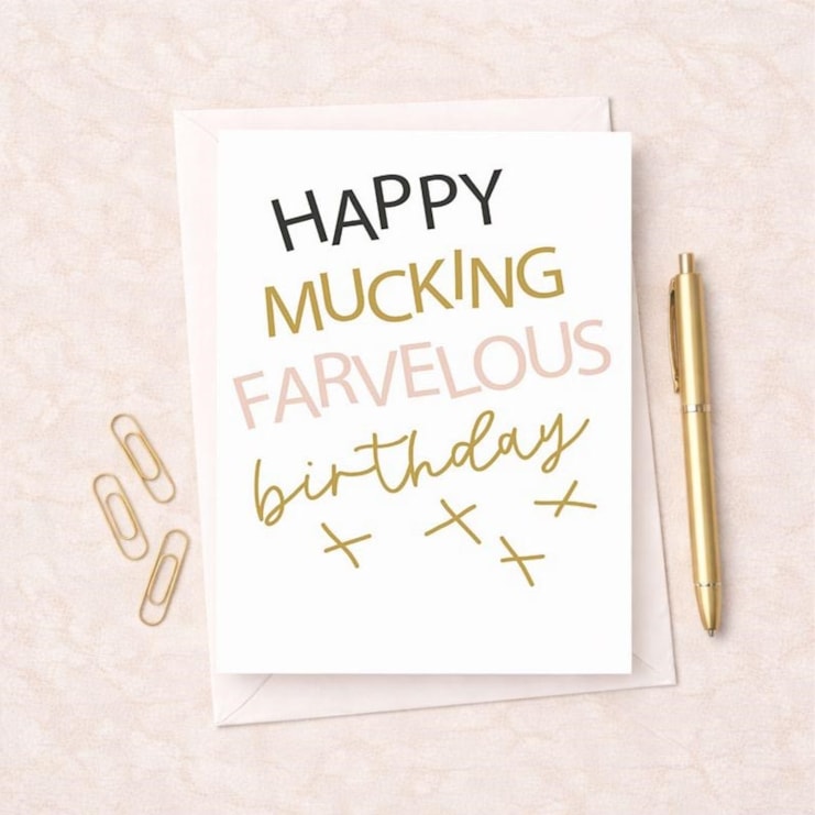 Large Birthday Card - Happy Mucking Farvelous Large Birthday Card - Happy Mucking Farvelous