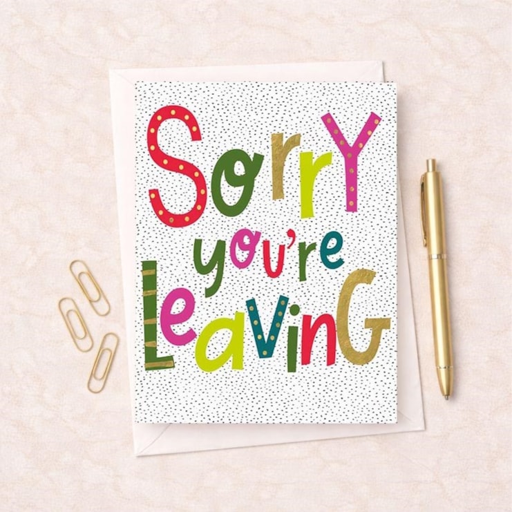Large Sorry You're Leaving Card - Sorry