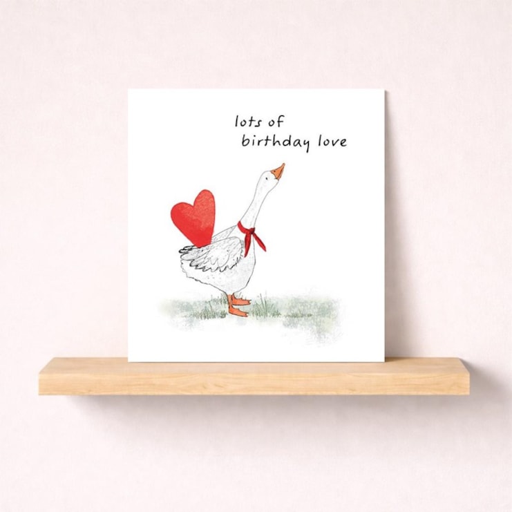 Birthday Card - Goose With Birthday Love Birthday Card - Goose With Birthday Love