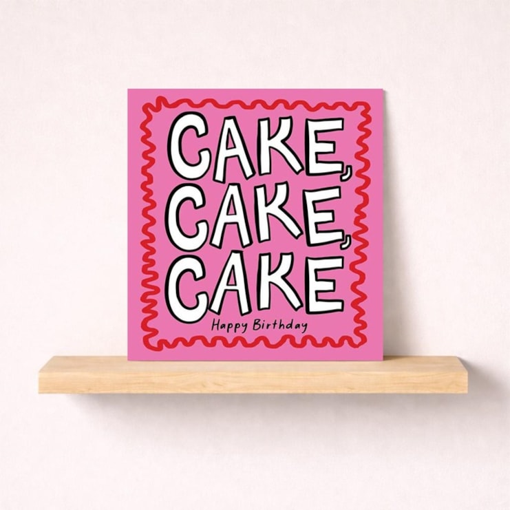 Birthday Card - Cake, Cake, Cake Happy Birthday