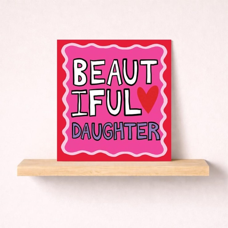 Daughter Birthday Card - Beautiful Daughter