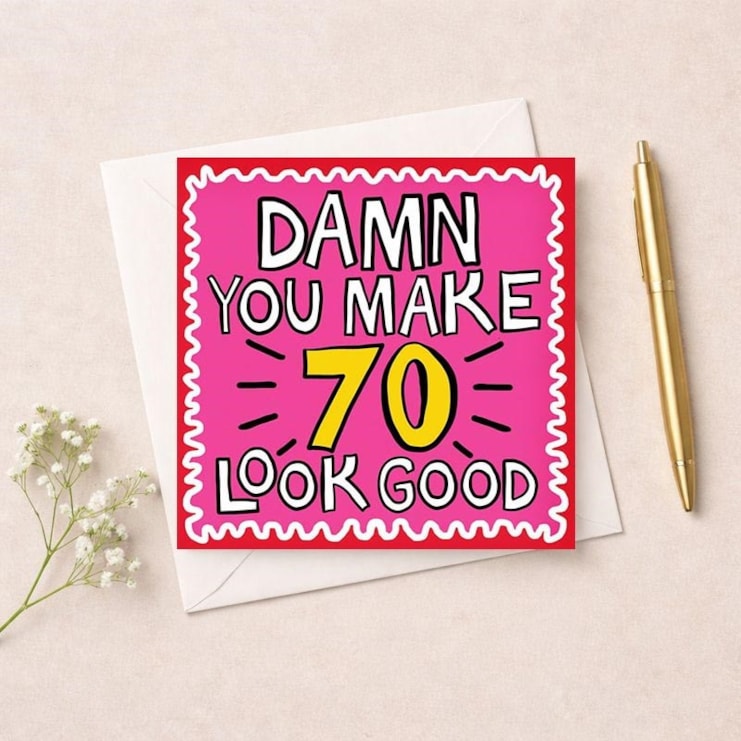 Age 70 Birthday Card - Damn You Make 70 Look Good Age 70 Birthday Card - Damn You Make 70 Look Good