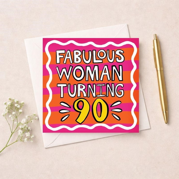 Age 90 Birthday Card - Fabulous Woman Turning 90