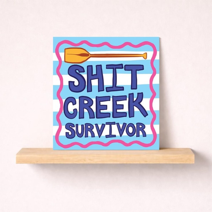 Congratulations Card - Shit Creek Survivor Congratulations Card - Shit Creek Survivor