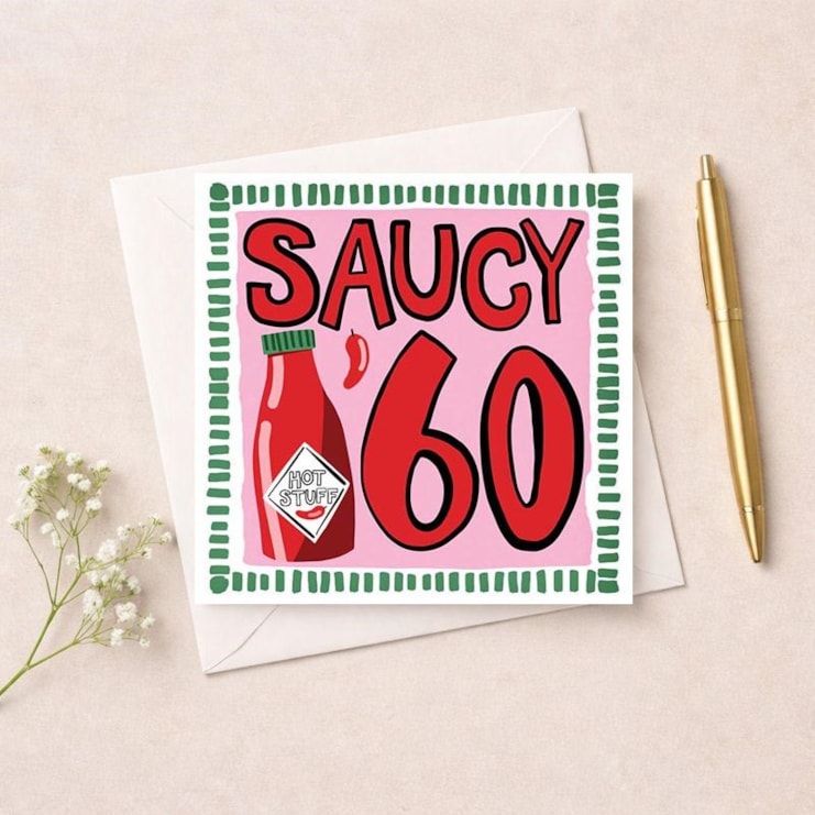 Age 60 Birthday Card - Saucy 60 Age 60 Birthday Card - Saucy 60