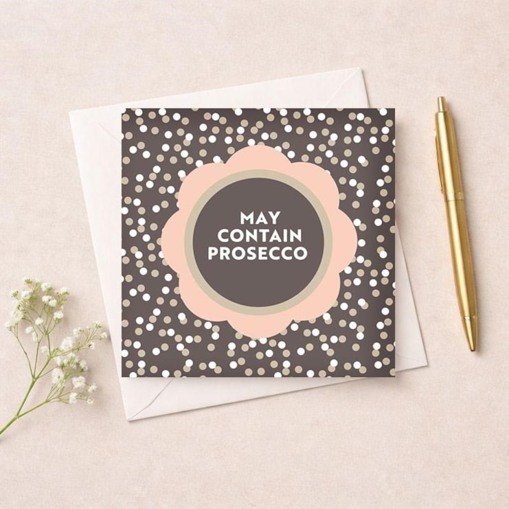 Open Card - May Contain Prosecco