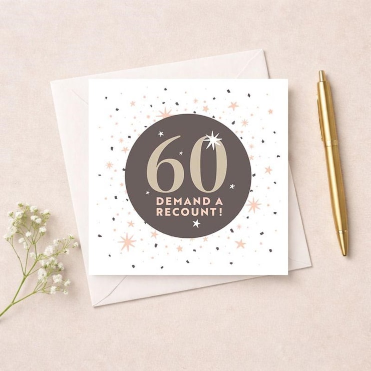 Age 60 Birthday Card - 60 Demand A Recount! Age 60 Birthday Card - 60 Demand A Recount!