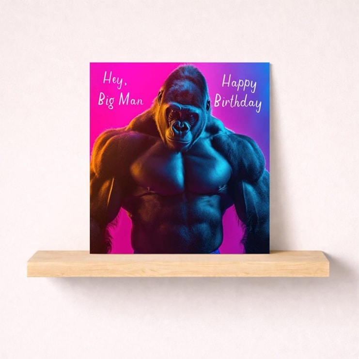 Birthday Card - Hey Big Man