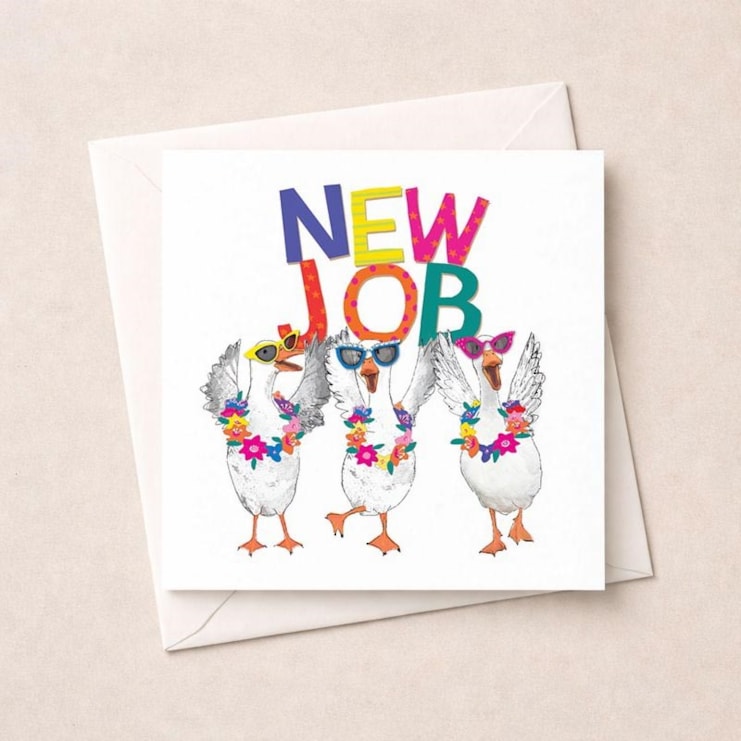 New Job Card - New Job Geese New Job Card - New Job Geese