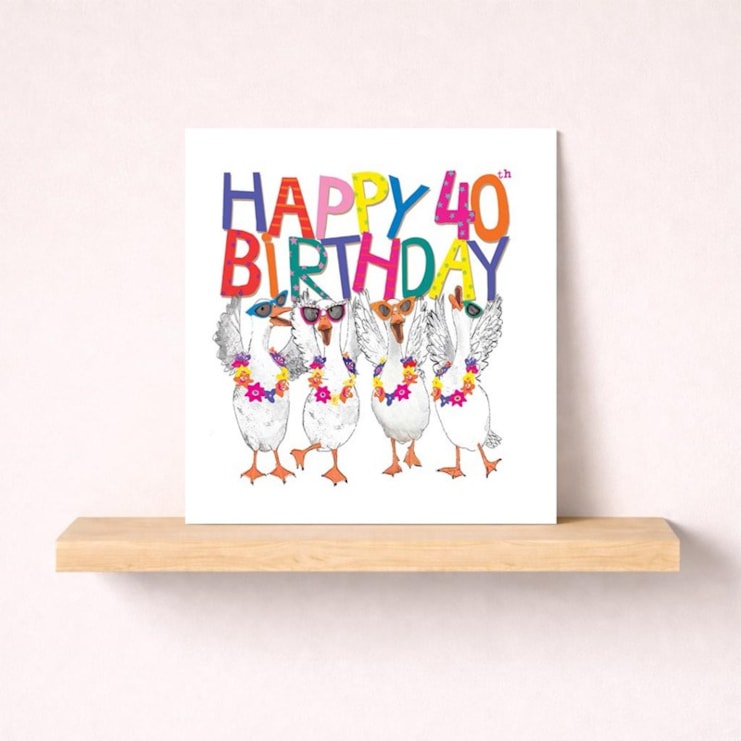 Age 40 Birthday Card - 40th Geese Age 40 Birthday Card - 40th Geese