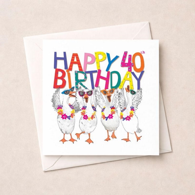 Age 40 Birthday Card - 40th Geese