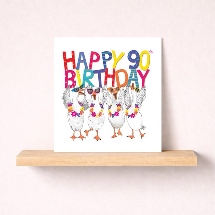 Age 90 Birthday Card - 90th Geese