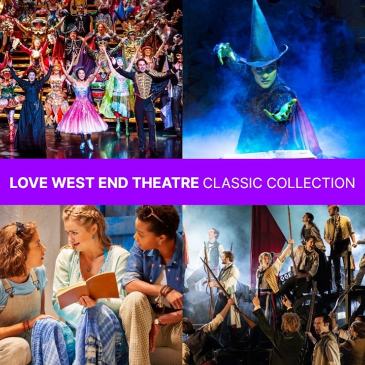 Love West End Theatre Classic Collection Love West End Theatre Classic Collection