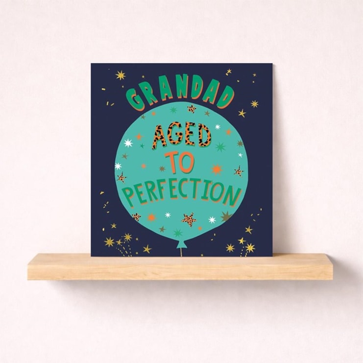 Grandad Birthday Card - Aged To Perfection