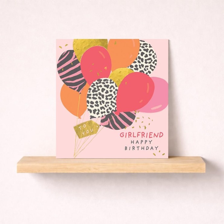 Girlfriend Birthday Card - Bunch Of Balloons Girlfriend Birthday Card - Bunch Of Balloons