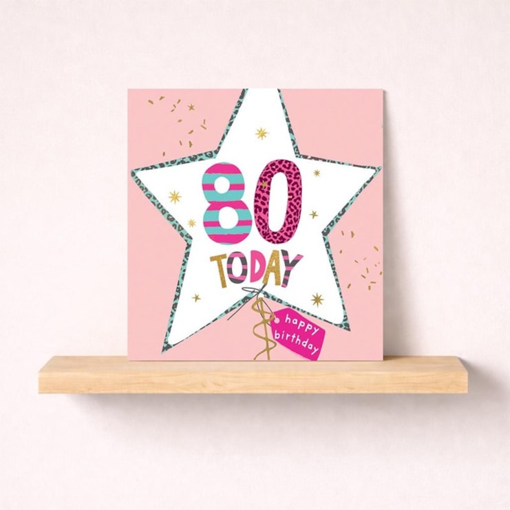 Age 80 Birthday Card - Star Balloon Age 80 Birthday Card - Star Balloon