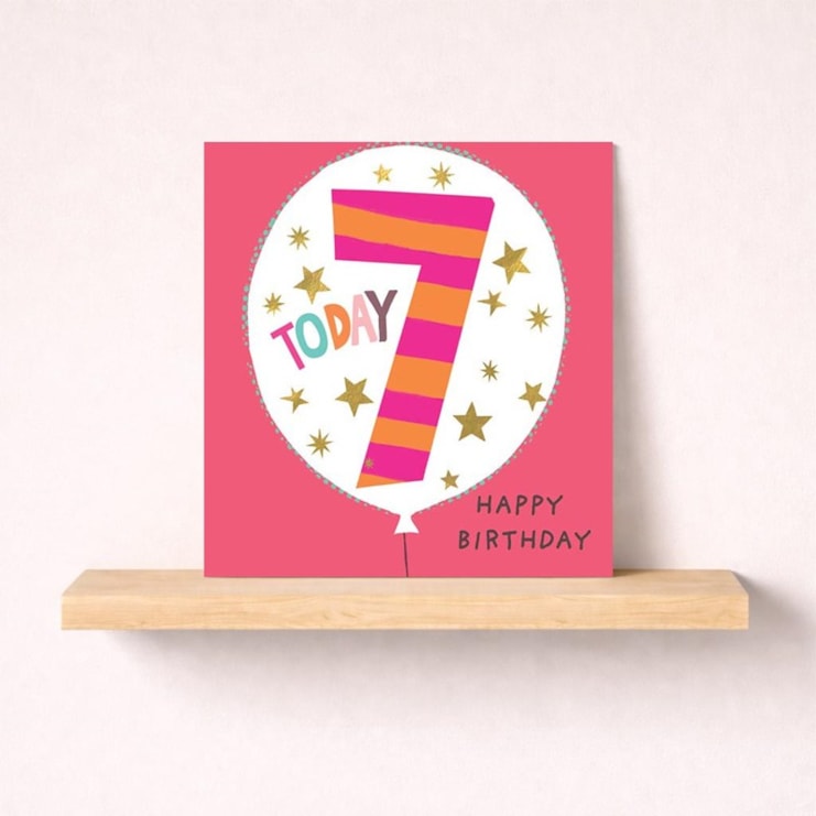 Age 7 Birthday Card - Pink 7 Today Balloon