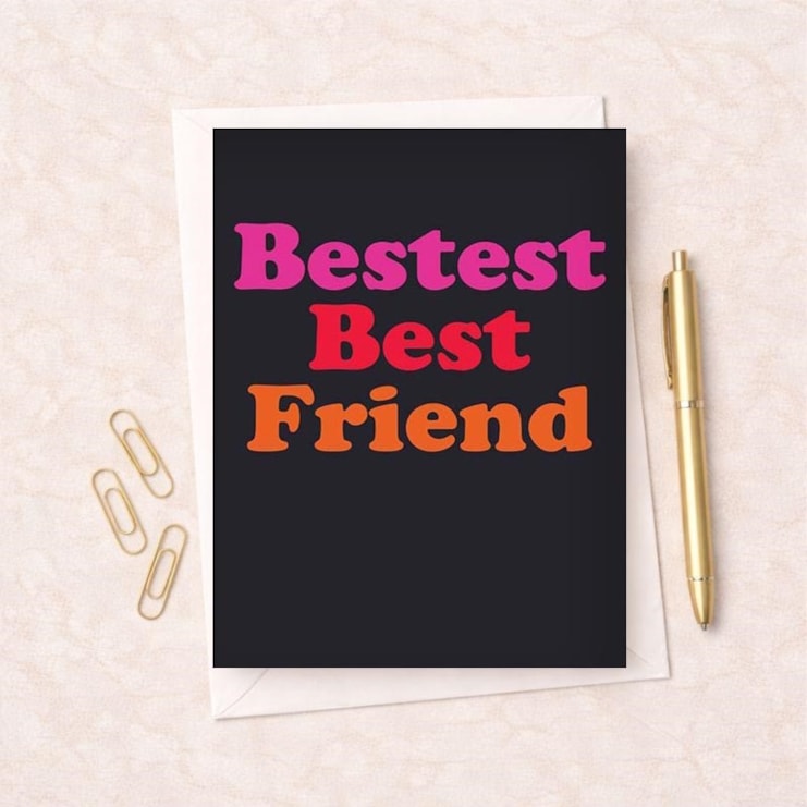 Friendship Card - Bestest Best Friend Friendship Card - Bestest Best Friend