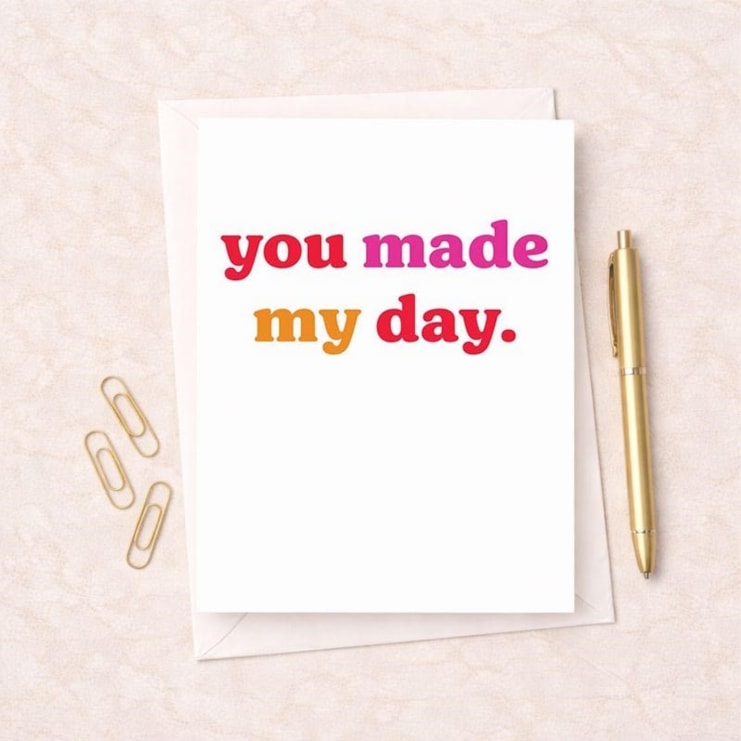 Just To Say Card - You Made My Day Just To Say Card - You Made My Day
