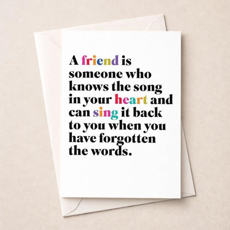 Friendship Card - A Friend Is