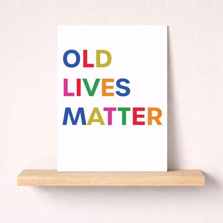 Birthday Card - Old Lives Matter