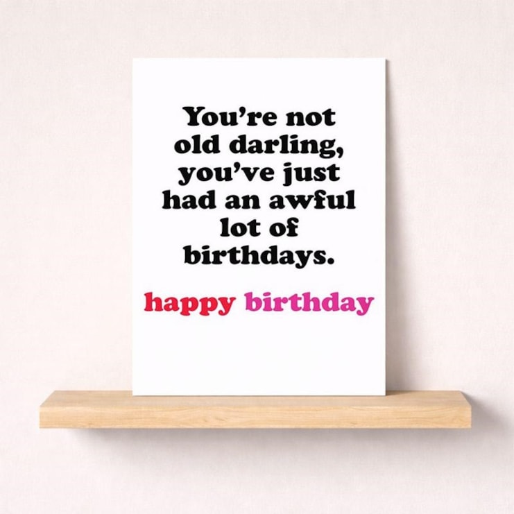 Birthday Card - An Awful Lot Of Birthdays
