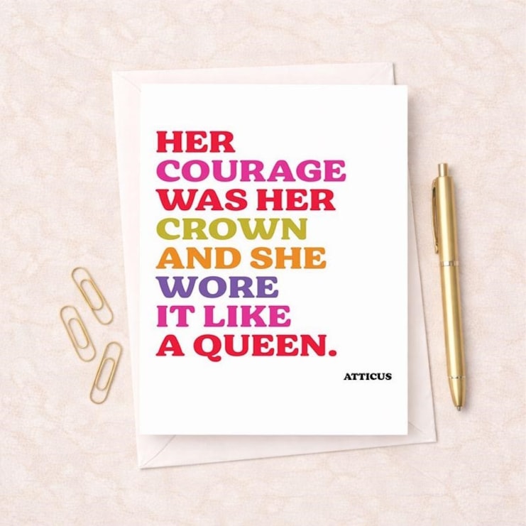 Just To Say Card - Her Courage Was Her Crown