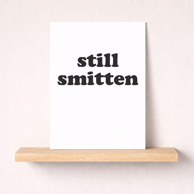 Anniversary Card - Still Smitten Anniversary Card - Still Smitten