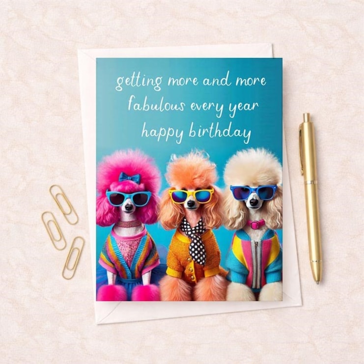 Birthday Card - More And More Fabulous