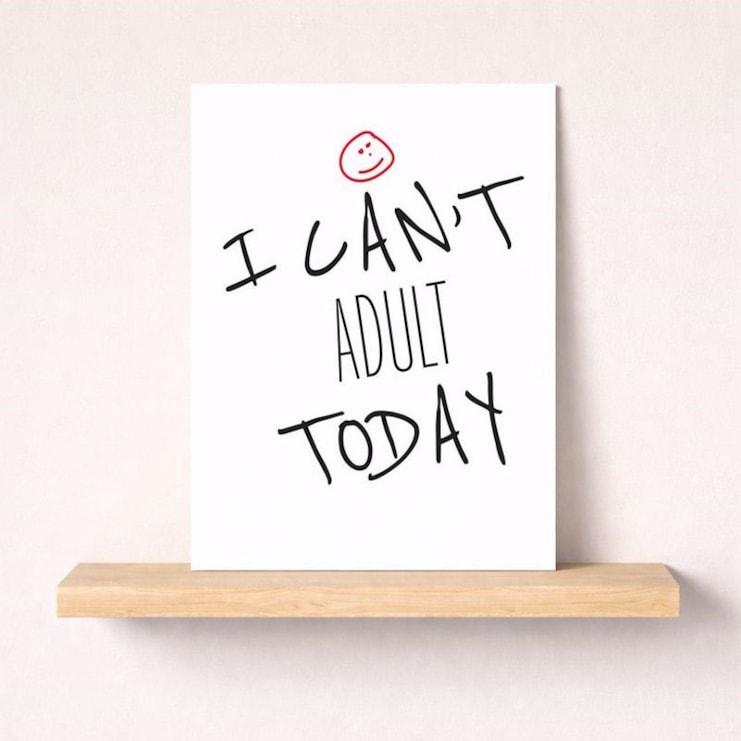 Open Card - I Can't Adult Today