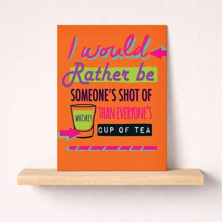Open Card - I Would Rather Be Someone's Shot Of Whisky