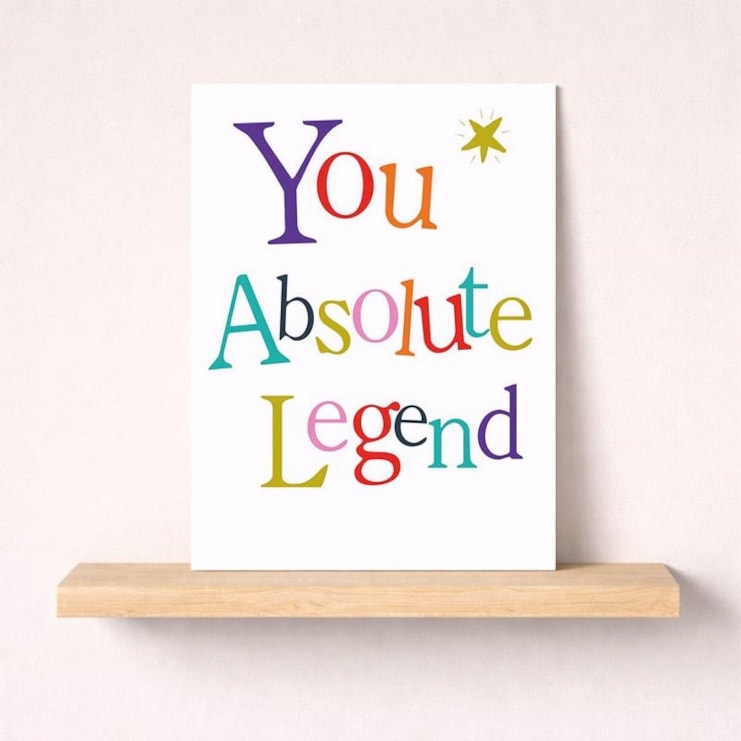 Congratulations Card - You Absolute Legend Congratulations Card - You Absolute Legend