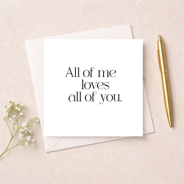Anniversary Card - All of me loves all of you