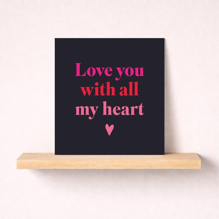 Anniversary Card - Love you with all my heart Anniversary Card - Love you with all my heart