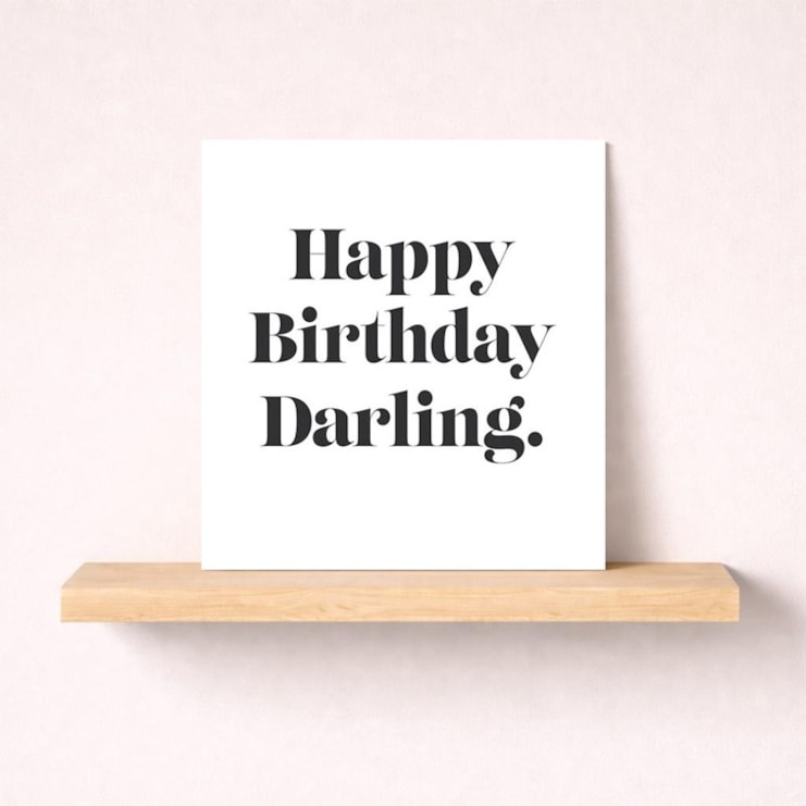 Birthday Card - Happy Birthday Darling