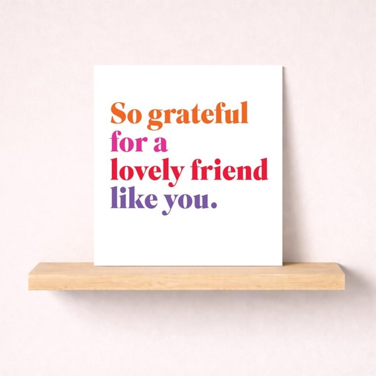 Friendship Card - So grateful for a lovely friend like you Friendship Card - So grateful for a lovely friend like you