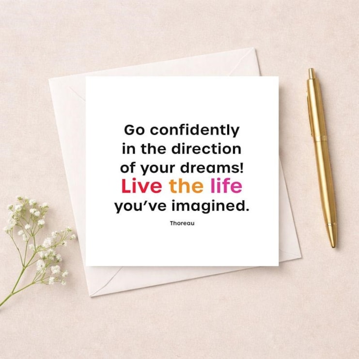 Just To Say Card - Go confidently in the direction