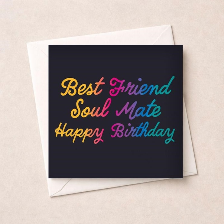 Birthday Card - Best Friend Soul Mate Birthday Card - Best Friend Soul Mate
