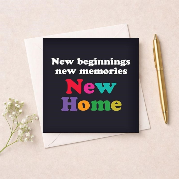 New Home Card - New Beginnings New Memories New Home New Home Card - New Beginnings New Memories New Home